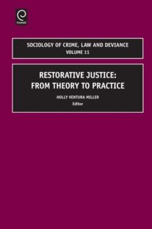 Restorative Justice : From Theory to Practice