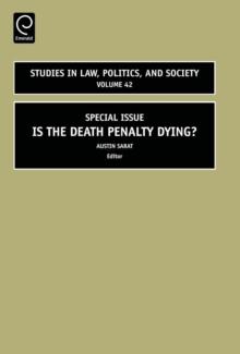 Is the Death Penalty Dying? : Special Issue