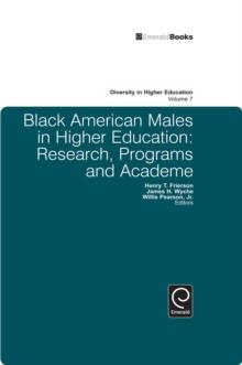 Black American Males in Higher Education : Research, Programs and Academe