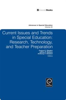 Current Issues and Trends in Special Education : Research, Technology, and Teacher Preparation