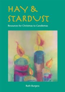 Hay & Stardust : Resources for Christmas to Candlemas