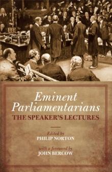 Eminent Parliamentarians : The Speaker's Lectures