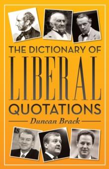 The Dictionary of Liberal Quotations