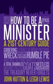 How to be a Minister : A 21st-Century Guide