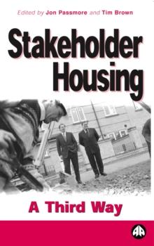 Stakeholder Housing : A Third Way