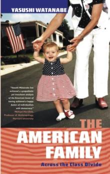 The American Family : Across the Class Divide