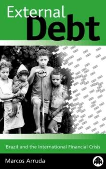 External Debt : Brazil and the International Financial Crisis