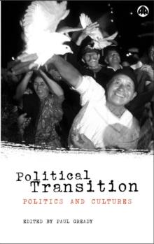 Political Transition : Politics and Cultures