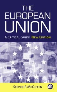 The European Union : A Critical Guide