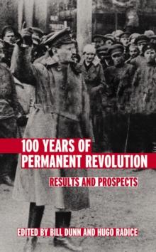 100 Years of Permanent Revolution : Results and Prospects