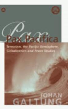 Pax Pacifica : Terrorism, the Pacific Hemisphere, Globalisation and Peace Studies