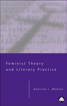 Feminist Theory and Literary Practice