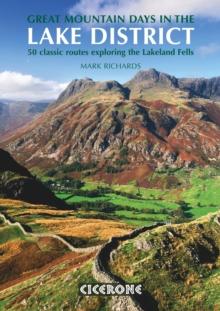 Great Mountain Days in the Lake District : 50 Great Routes