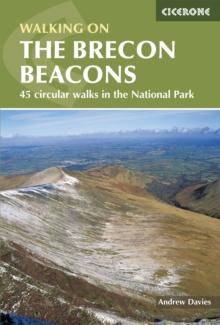 Walking on the Brecon Beacons : 45 circular walks in the National Park