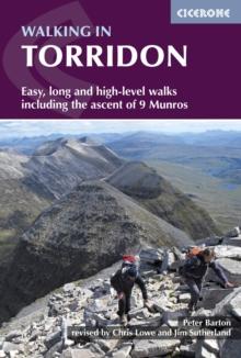 Walking in Torridon : Easy, long and high-level walks including the ascent of 9 Munros