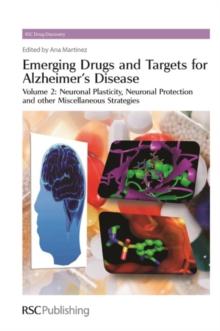 Emerging Drugs and Targets for Alzheimer's Disease : Volume 2: Neuronal Plasticity