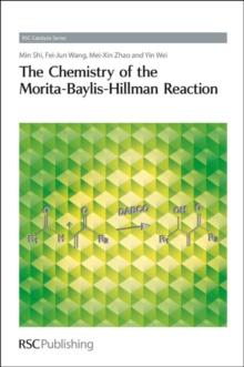 The Chemistry of the Morita-Baylis-Hillman Reaction