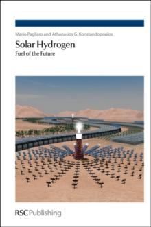 Solar Hydrogen : Fuel of the Future