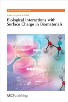 Biological Interactions with Surface Charge in Biomaterials