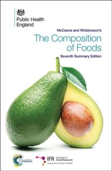 McCance and Widdowson's The Composition of Foods : Seventh Summary Edition