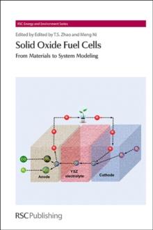 Solid Oxide Fuel Cells : From Materials to System Modeling