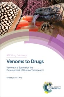 Venoms to Drugs : Venom as a Source for the Development of Human Therapeutics