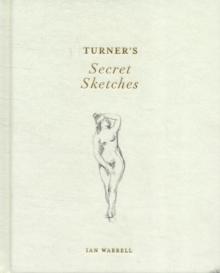 Turner's Secret Sketches