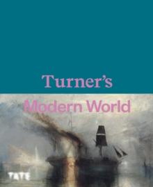 Turner's Modern World