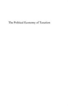 Political Economy of Taxation : Lessons from Developing Countries