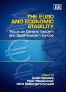 Euro and Economic Stability : Focus on Central, Eastern and South-Eastern Europe