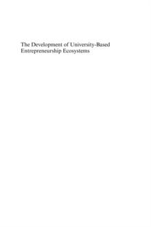 Development of University-Based Entrepreneurship Ecosystems : Global Practices