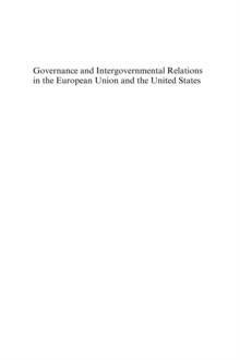 Governance and Intergovernmental Relations in the European Union and the United States : Theoretical Perspectives