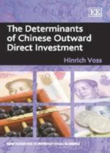 Determinants of Chinese Outward Direct Investment