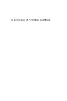 Economies of Argentina and Brazil : A Comparative Perspective