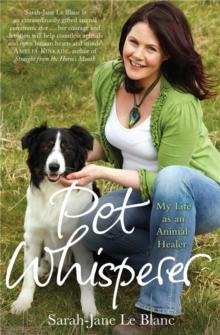 Pet Whisperer : My Life as an Animal Healer