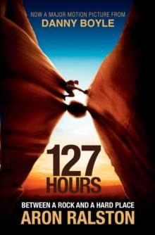 127 Hours : Between a Rock and a Hard Place