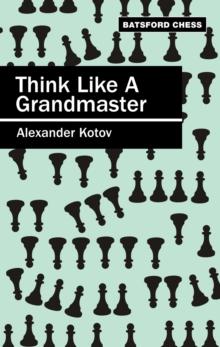 Think Like a Grandmaster