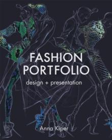 Fashion Portfolio : Design and Presentation