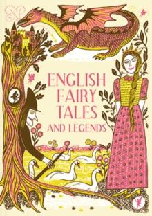 English Fairy Tales and Legends