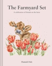 The Farmyard Set : A celebration of friends on the farm Volume 4