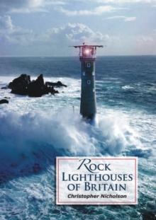 Rock Lighthouses of Britain