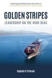 Golden Stripes : Leadership on the High Seas