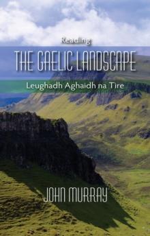 Reading the Gaelic Landscape