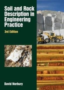 Soil and Rock Description in Engineering : 3rd edition