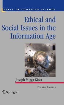 Ethical and Social Issues in the Information Age