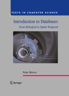 Introduction to Databases : From Biological to Spatio-Temporal