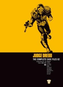 Judge Dredd : The Complete Case Files 02