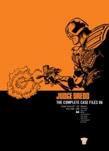 Judge Dredd : The Complete Case Files 06