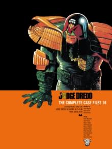 Judge Dredd : The Complete Case Files 16