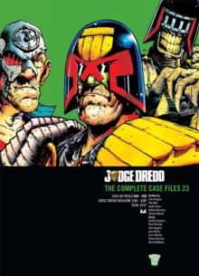 Judge Dredd : the Complete Case Files 23